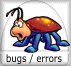 Bugs & Errors